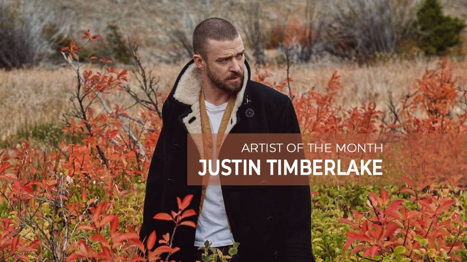 artist of the month: justin timberlake